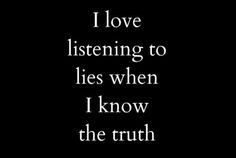 I really love listening to liars